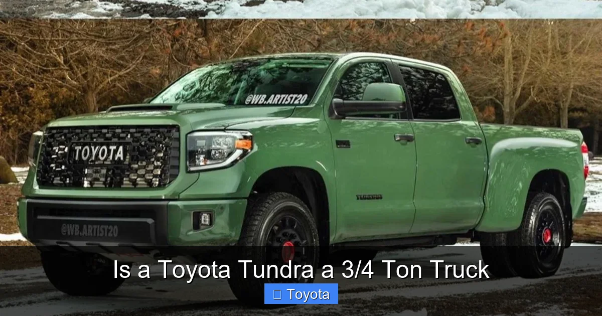 Is a Toyota Tundra a 3/4 Ton Truck