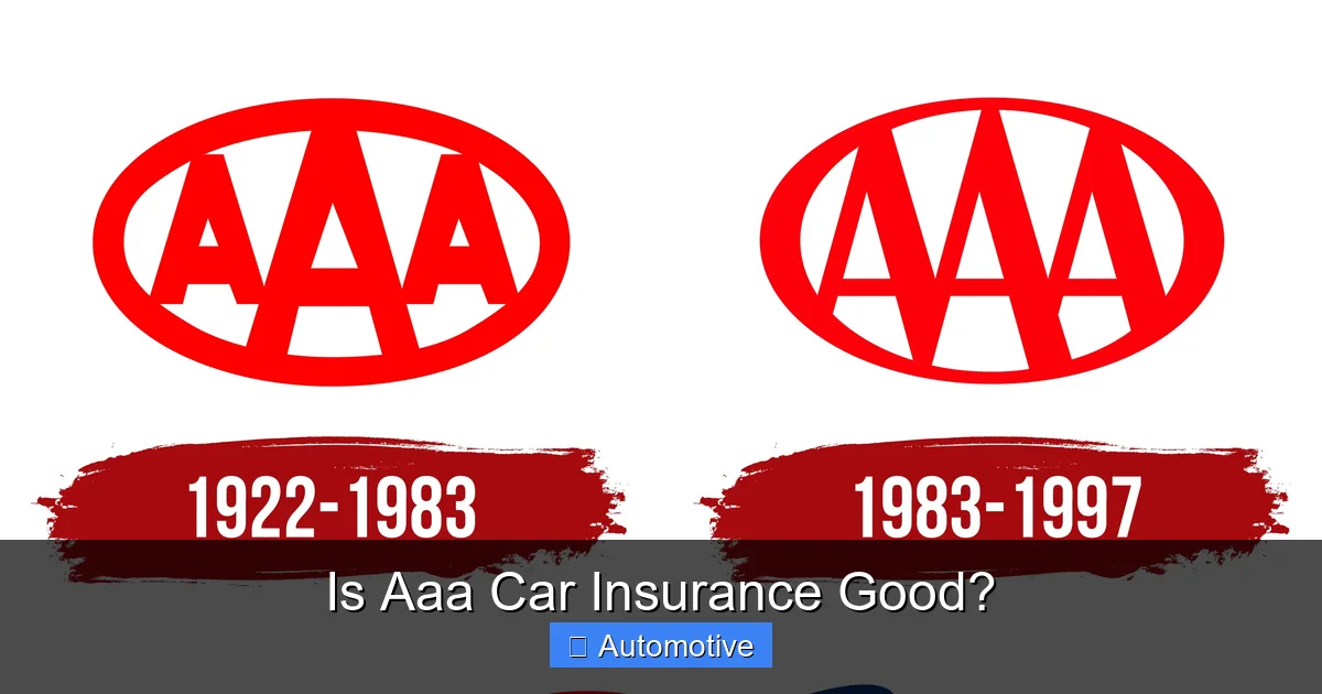 Is Aaa Car Insurance Good?