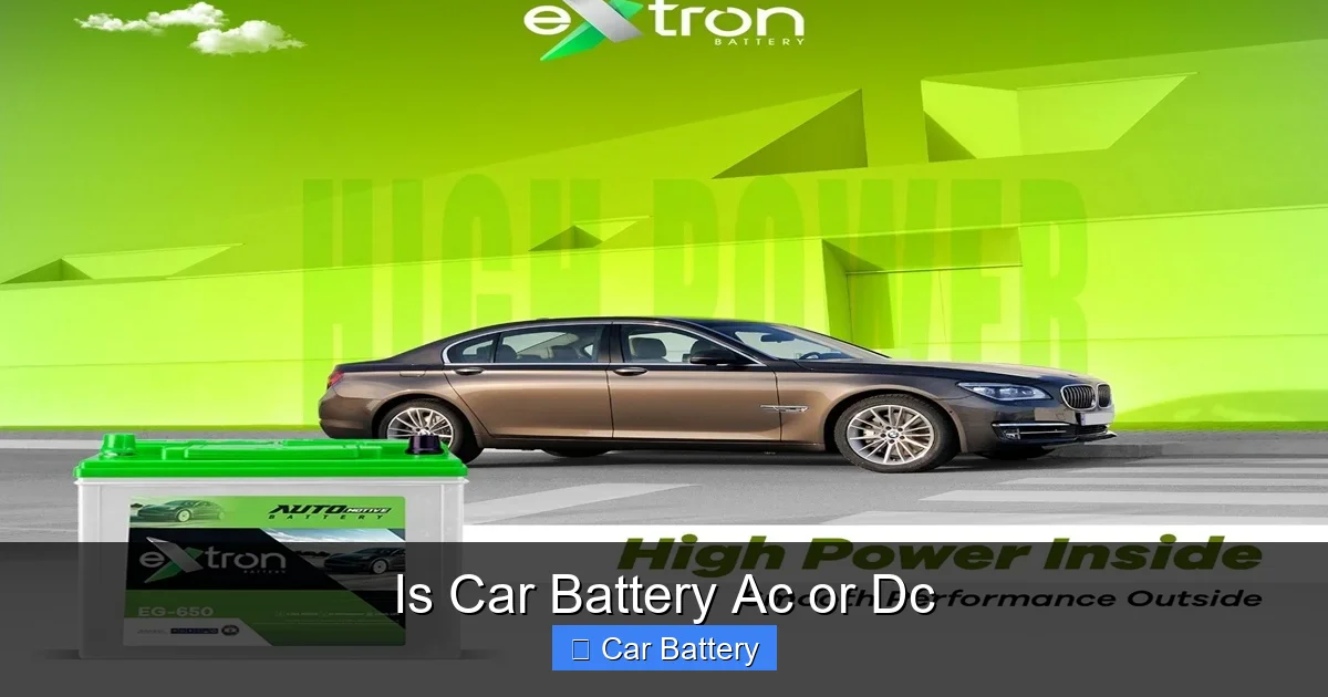 Is Car Battery Ac or Dc