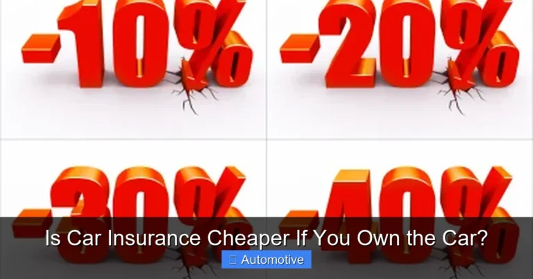 Is Car Insurance Cheaper If You Own the Car?