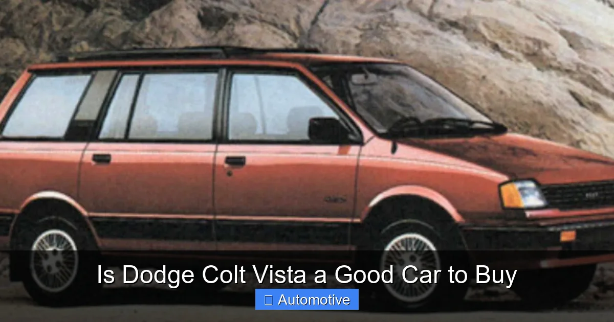 Is Dodge Colt Vista a Good Car to Buy