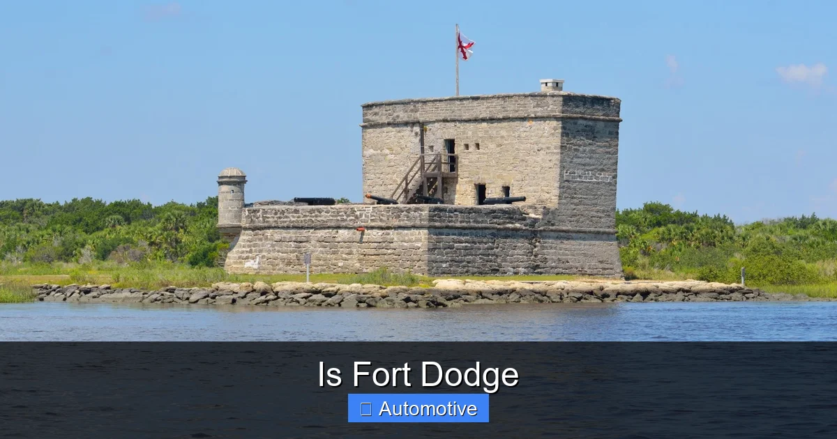 Is Fort Dodge