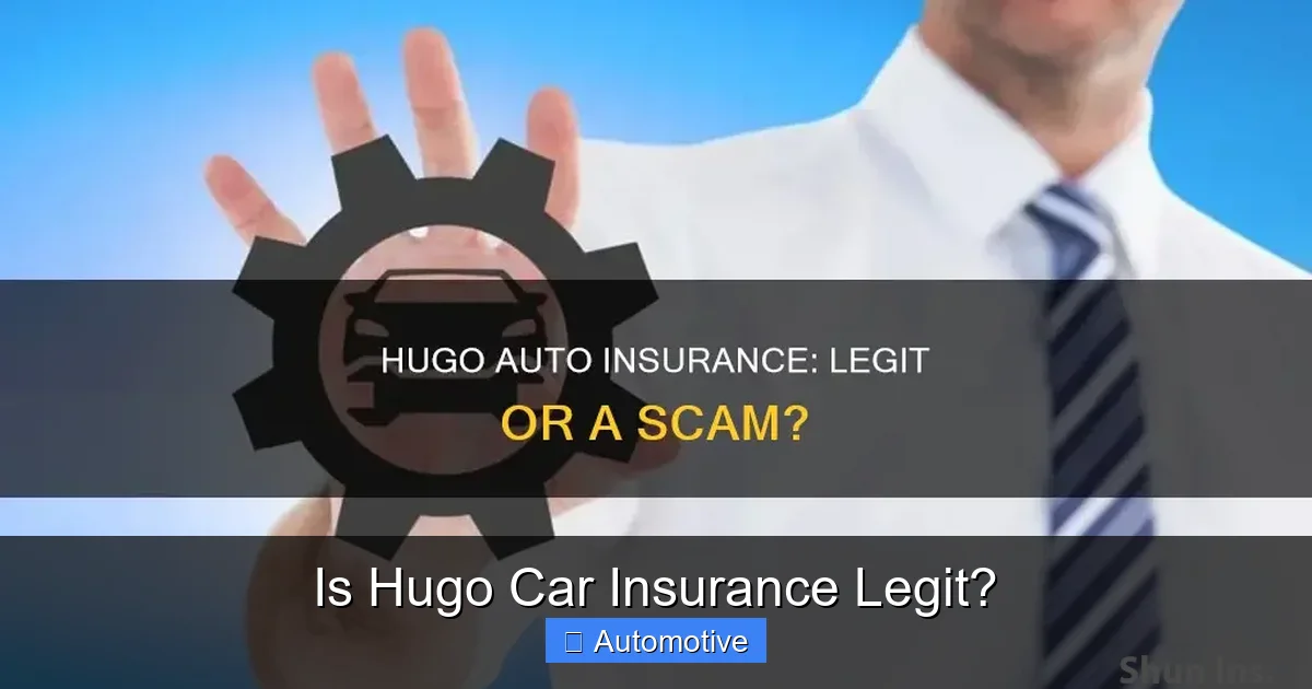 Is Hugo Car Insurance Legit?
