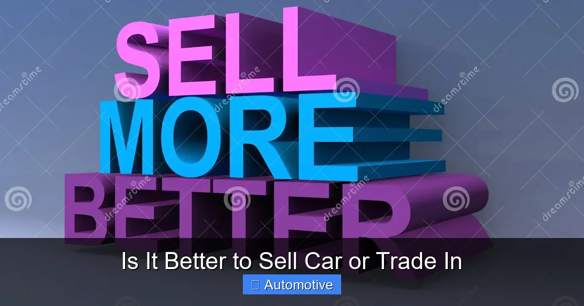 Is It Better to Sell Car or Trade In