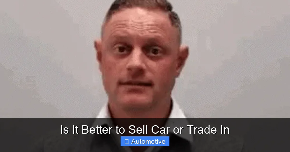 Is It Better to Sell Car or Trade In