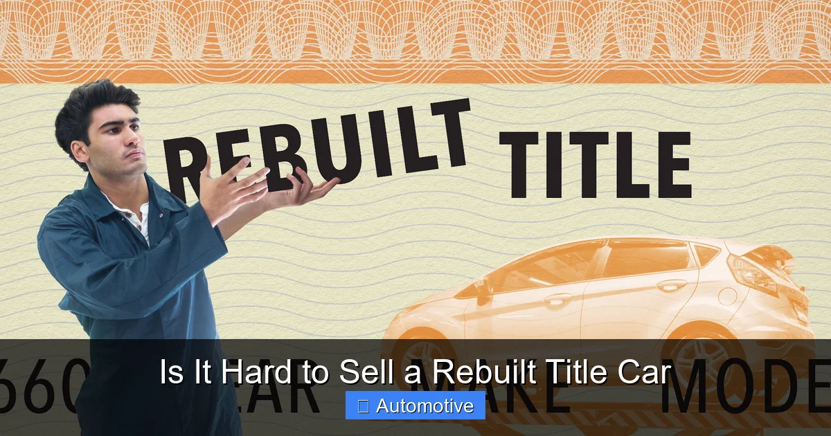 Is It Hard to Sell a Rebuilt Title Car