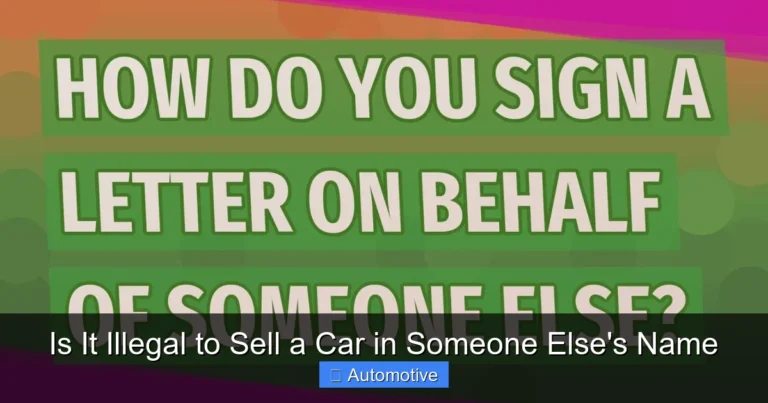 Is It Illegal to Sell a Car in Someone Else's Name
