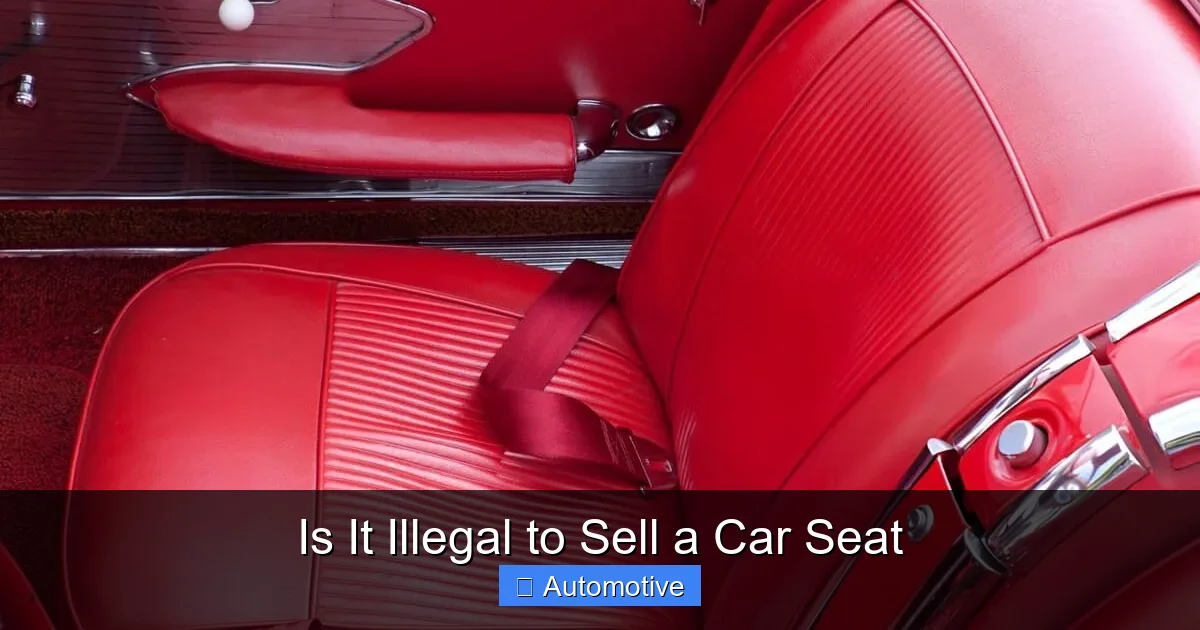 Is It Illegal to Sell a Car Seat