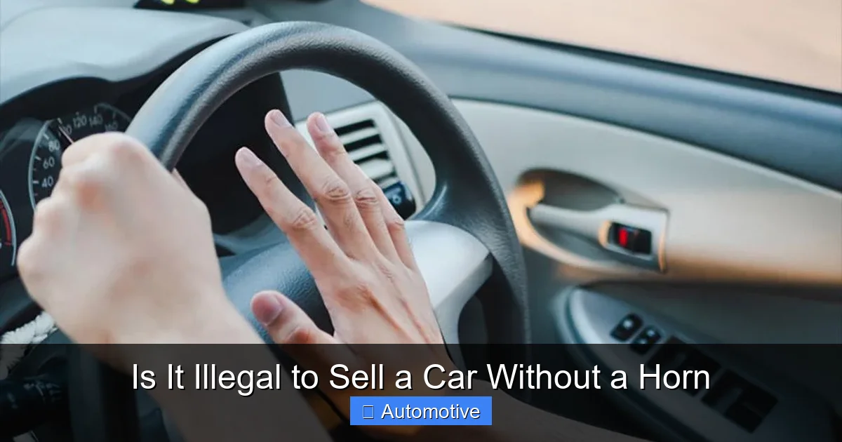 Is It Illegal to Sell a Car Without a Horn