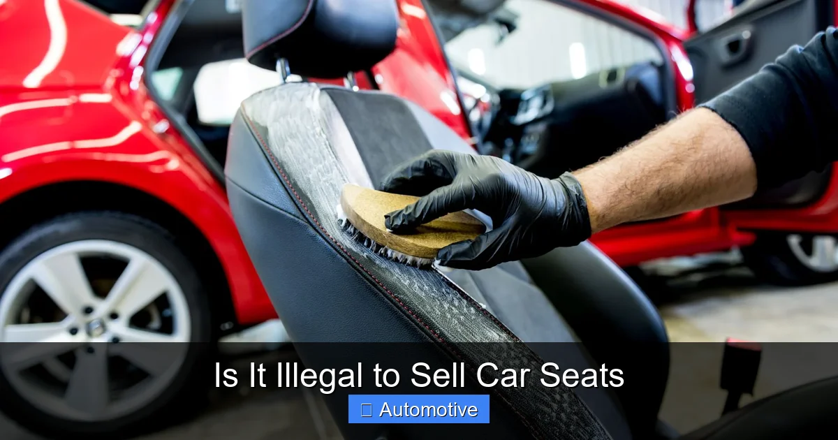 Is It Illegal to Sell Car Seats