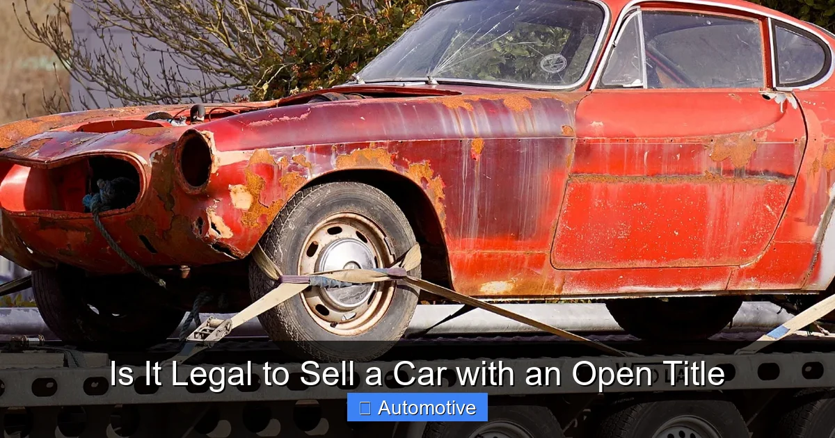 Is It Legal to Sell a Car with an Open Title