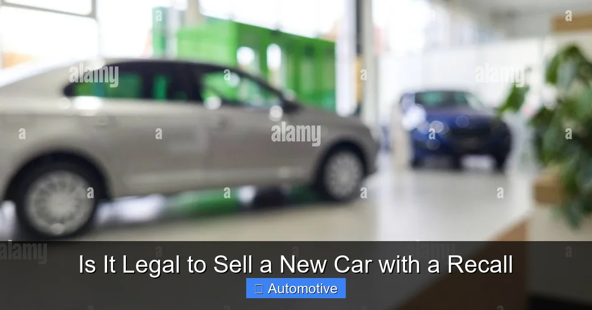Is It Legal to Sell a New Car with a Recall