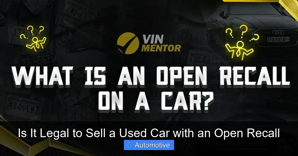Is It Legal to Sell a Used Car with an Open Recall