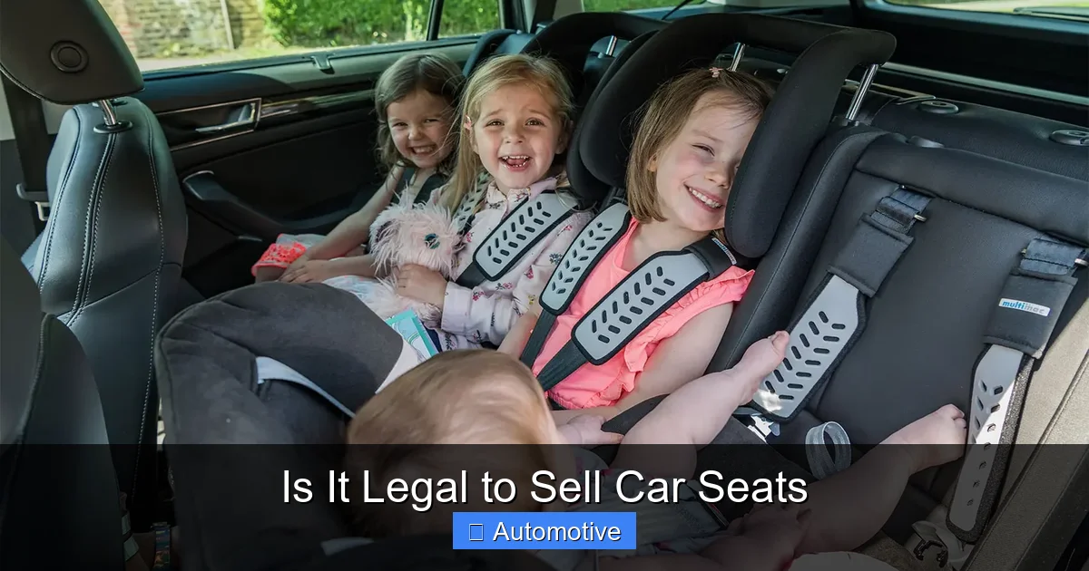 Is It Legal to Sell Car Seats