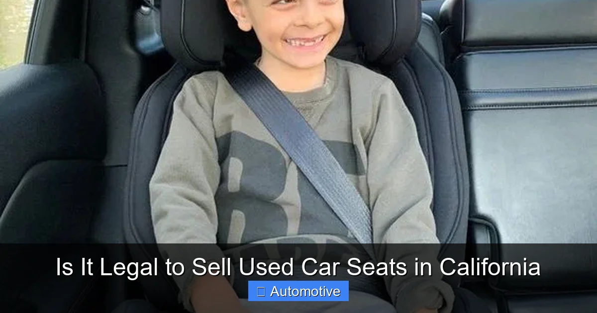 Is It Legal to Sell Used Car Seats in California