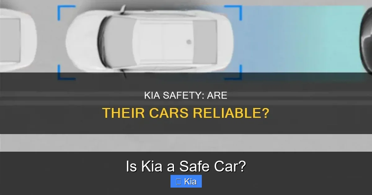 Is Kia a Safe Car?