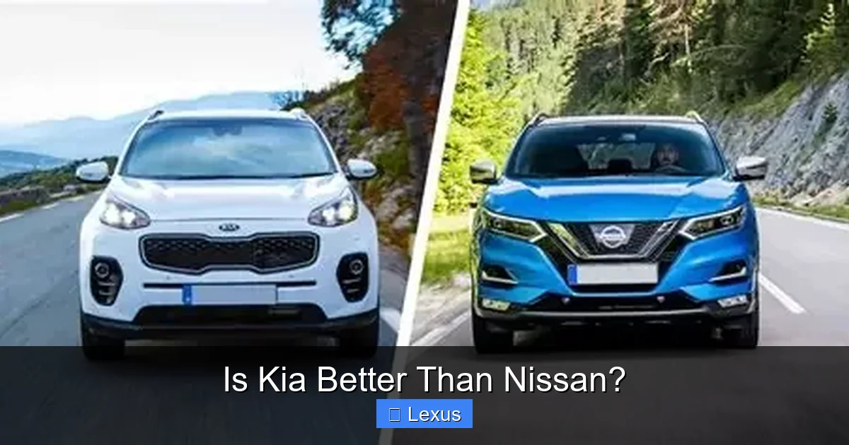 Is Kia Better Than Nissan?