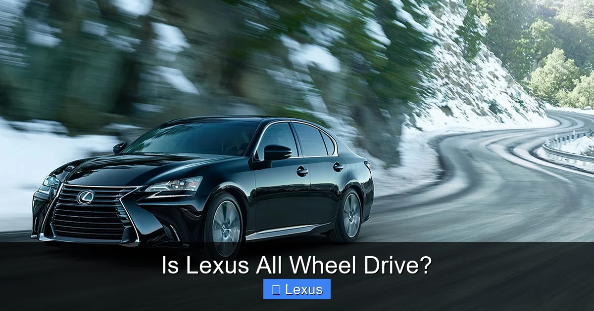 Is Lexus All Wheel Drive?