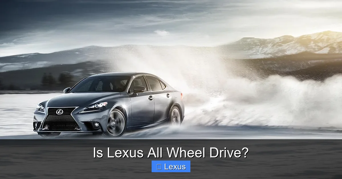 Is Lexus All Wheel Drive?