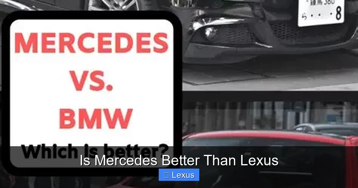 Is Mercedes Better Than Lexus