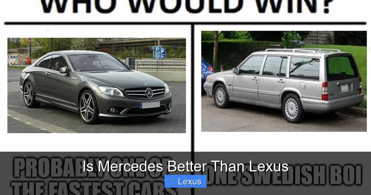 Is Mercedes Better Than Lexus