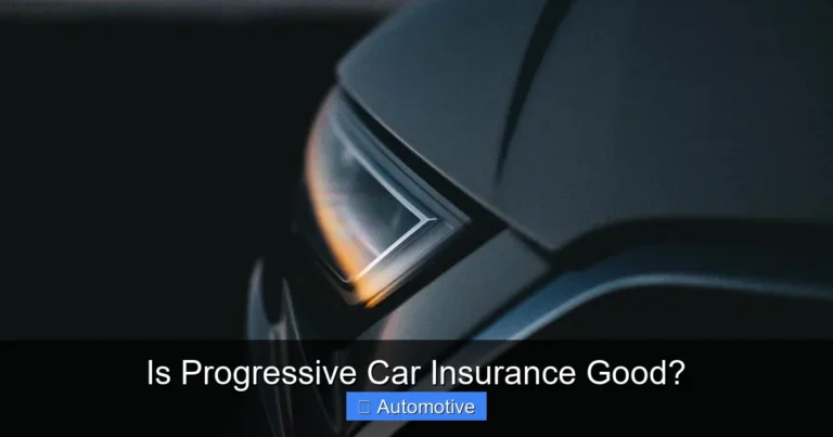 Is Progressive Car Insurance Good?