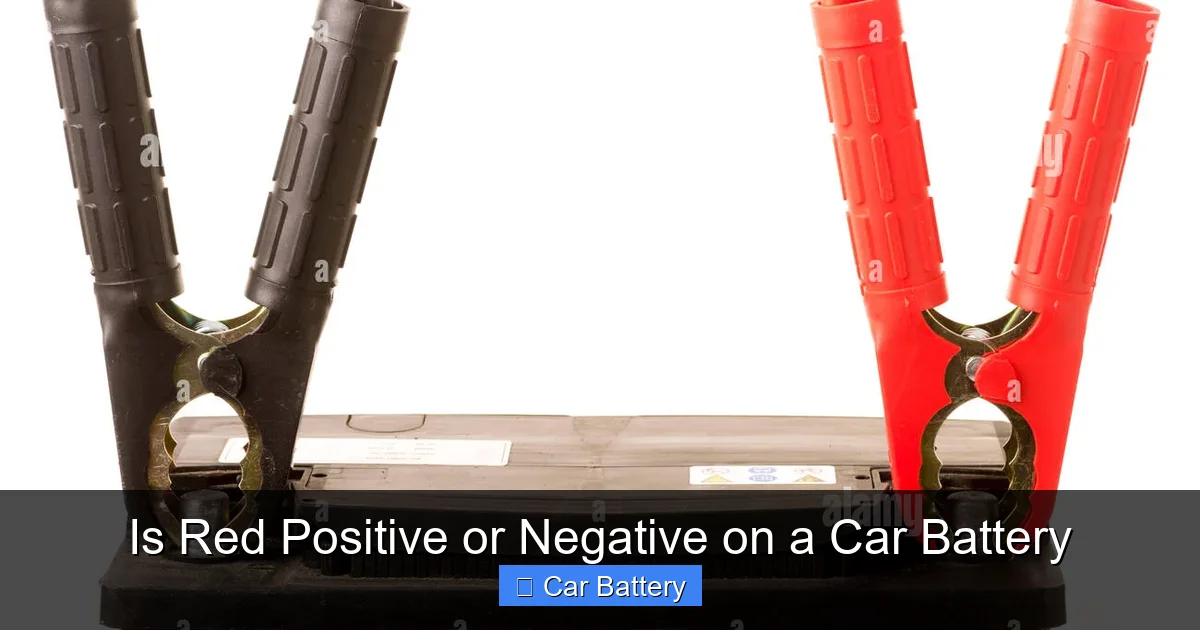 Is Red Positive or Negative on a Car Battery
