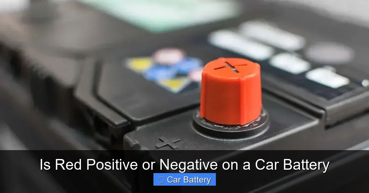 Is Red Positive or Negative on a Car Battery