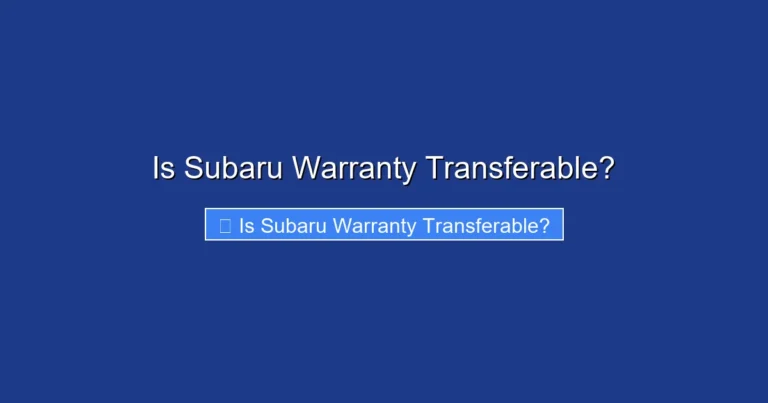 Is Subaru Warranty Transferable?