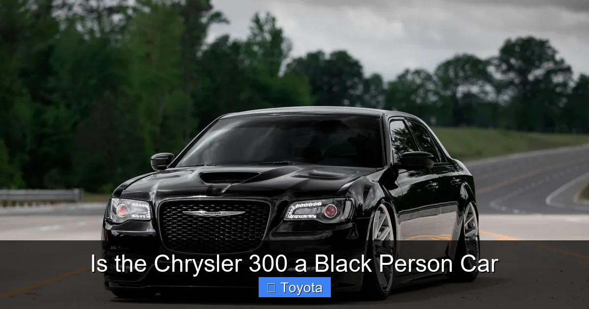 Is the Chrysler 300 a Black Person Car