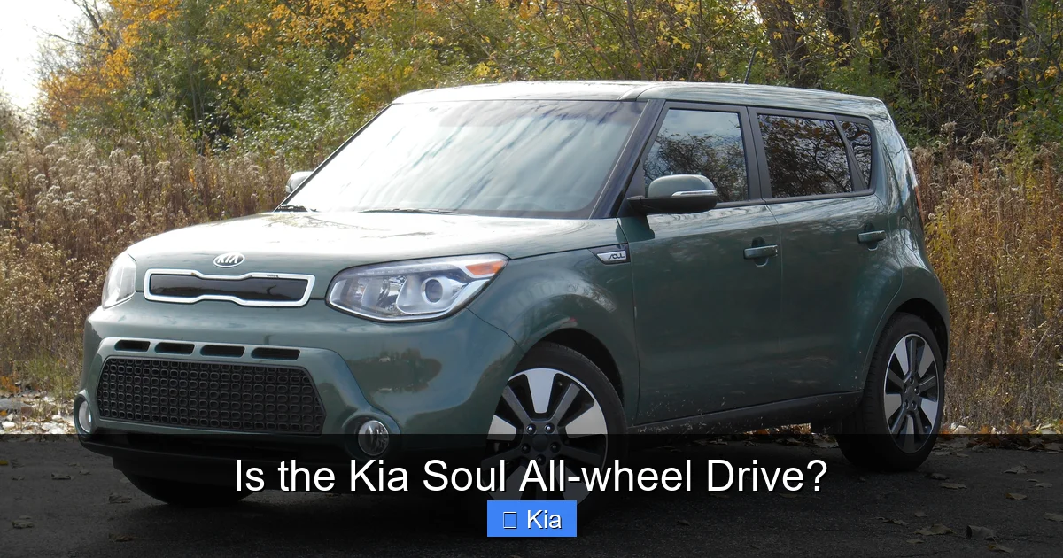 Is the Kia Soul All-wheel Drive?