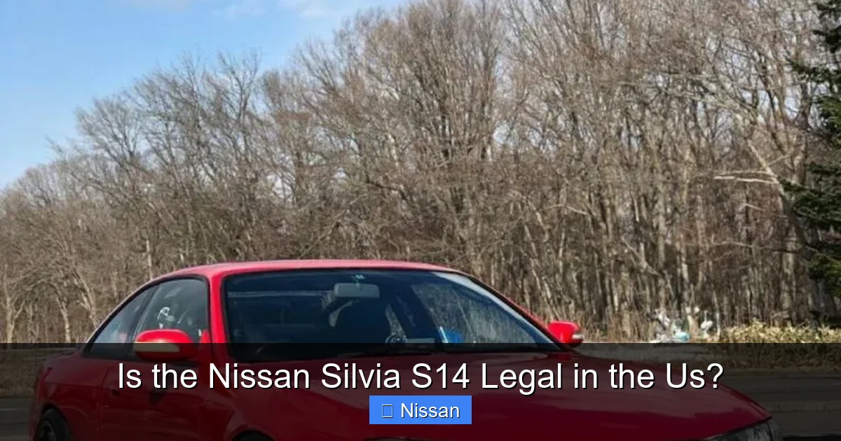 Is the Nissan Silvia S14 Legal in the Us?