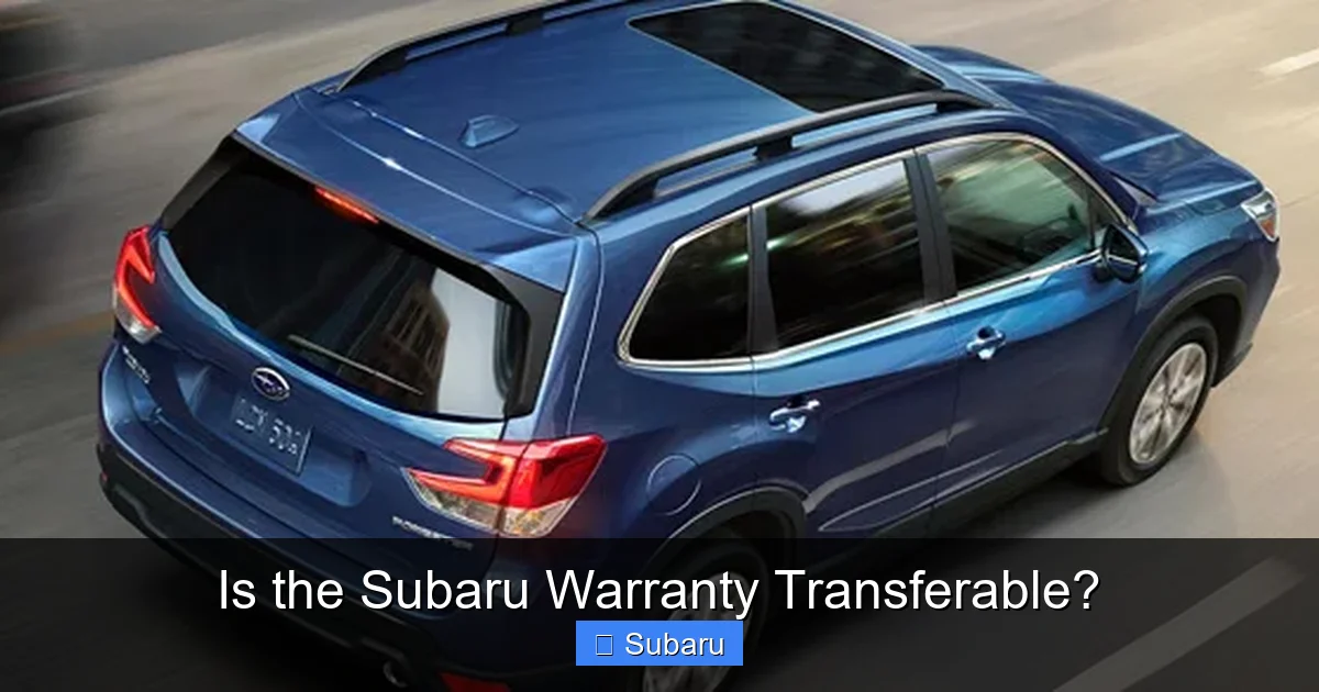 Is the Subaru Warranty Transferable?