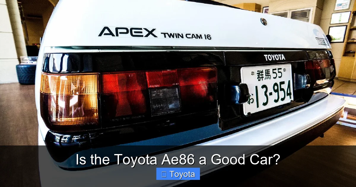 Is the Toyota Ae86 a Good Car?