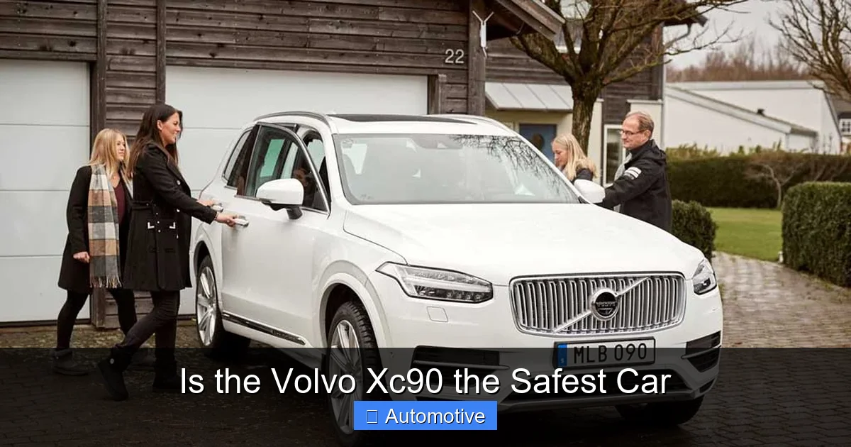 Is the Volvo Xc90 the Safest Car