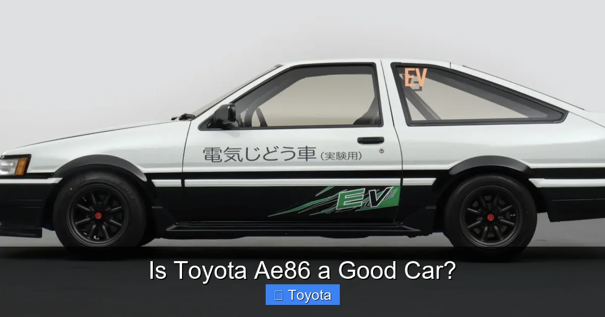 Is Toyota Ae86 a Good Car?