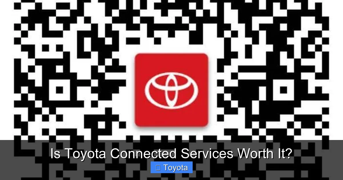 Is Toyota Connected Services Worth It?