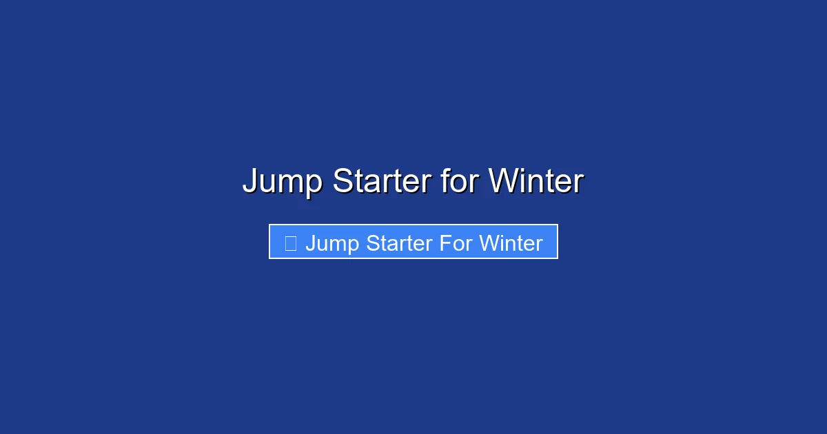 Jump Starter for Winter