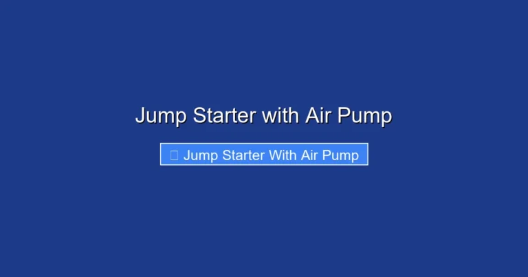 Jump Starter with Air Pump