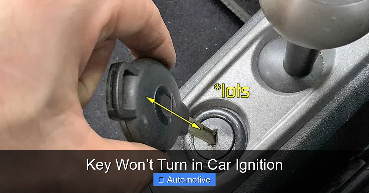 Key Won’t Turn in Car Ignition