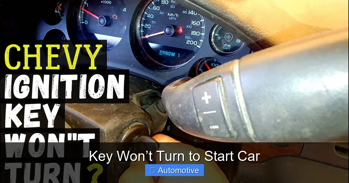 Key Won’t Turn to Start Car