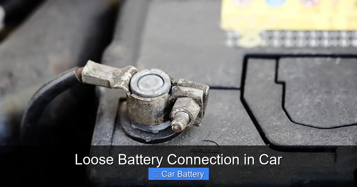 Loose Battery Connection in Car