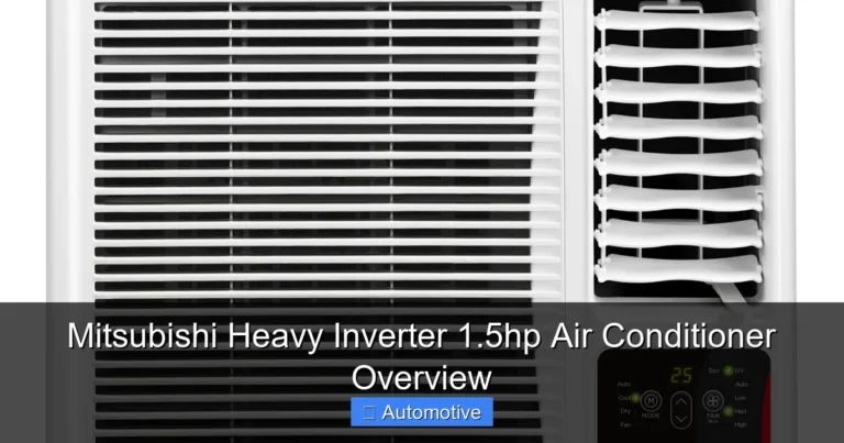Mitsubishi Heavy Inverter 1.5hp Air Conditioner Overview