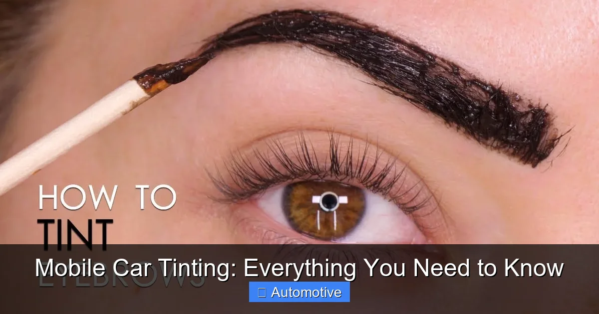 Mobile Car Tinting: Everything You Need to Know
