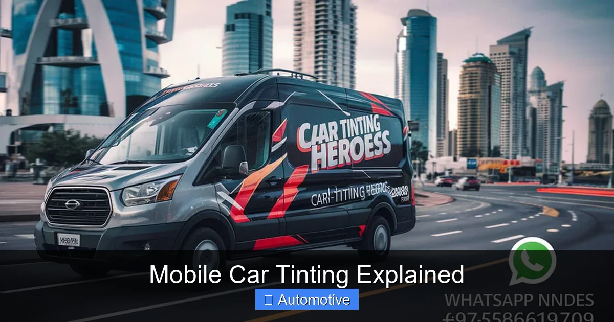 Mobile Car Tinting Explained