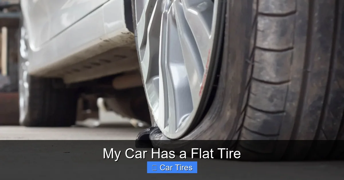 My Car Has a Flat Tire