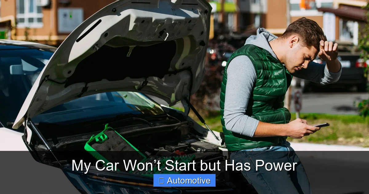 My Car Won’t Start but Has Power