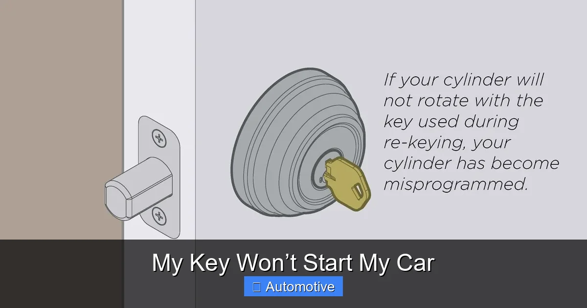 My Key Won’t Start My Car