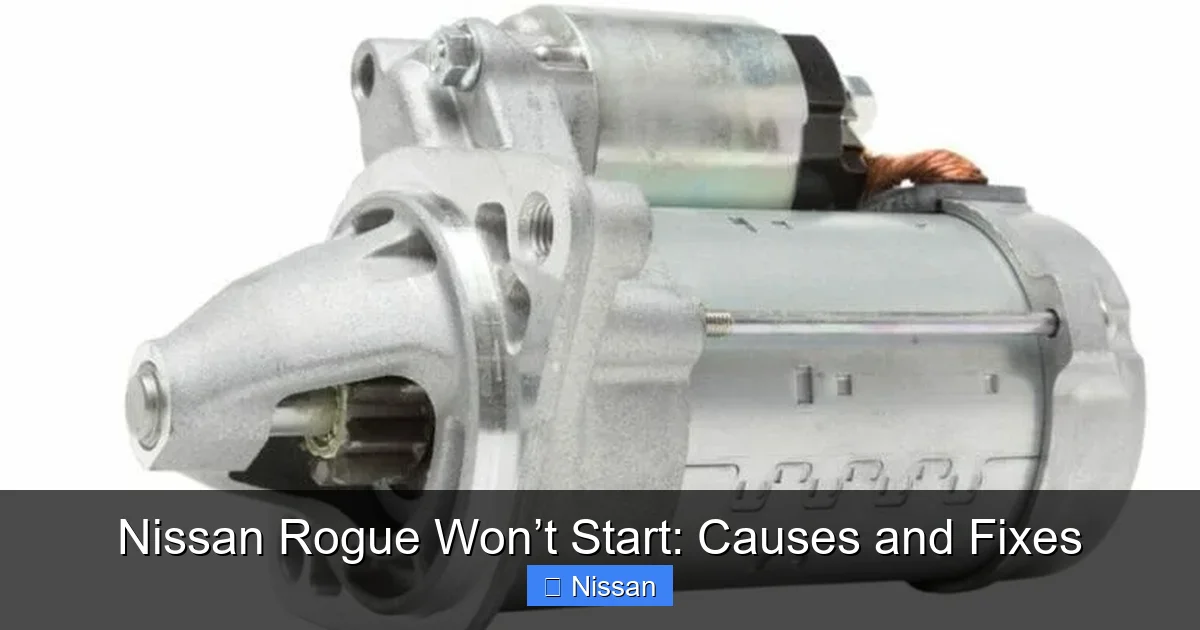 Nissan Rogue Won’t Start: Causes and Fixes