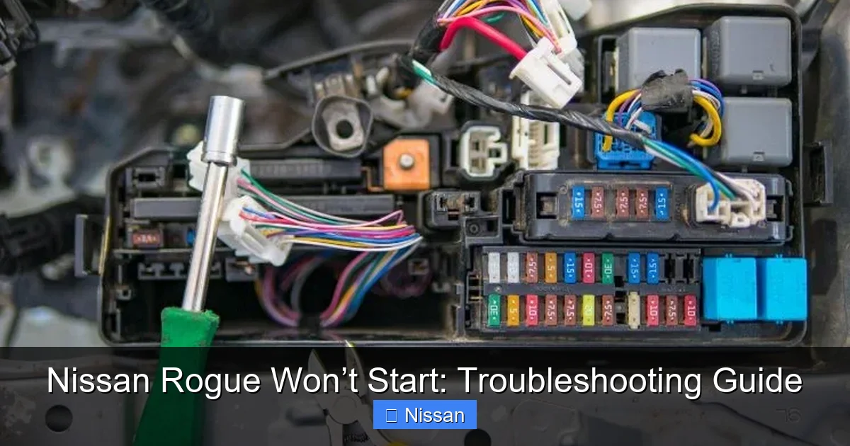Nissan Rogue Won’t Start: Troubleshooting Guide
